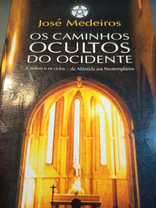 "A REGRA SECRETA dos TEMPLÁRIOS - Baptismo Fogo" José Medeiros -> RARO