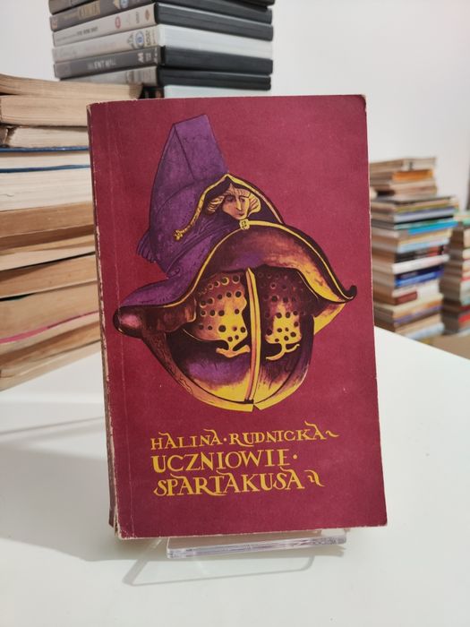 Uczniowie Spartakusa - Halina Rudnicka