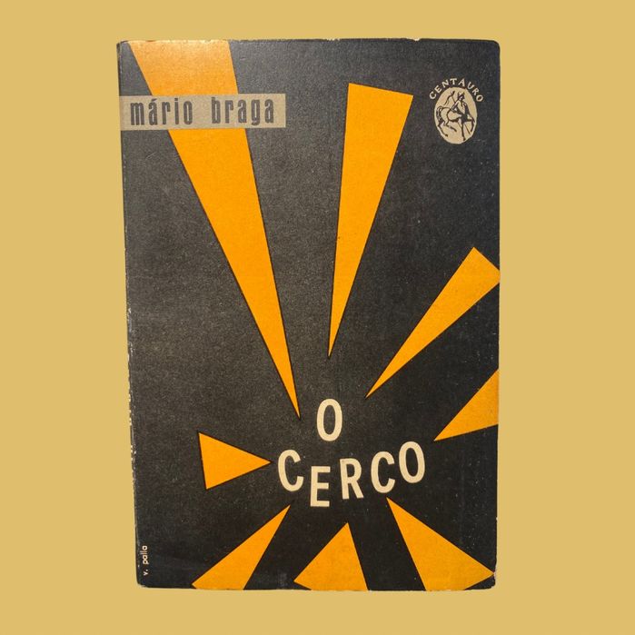 O Cerco - Mário Braga, 1ª edição (1960)