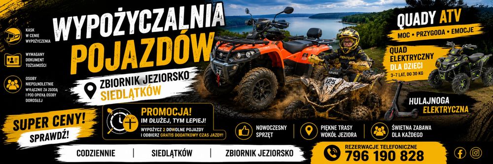 Wypożyczalnia Quadow ATV ZBIORNIK JEZIORSKO Siedlątków