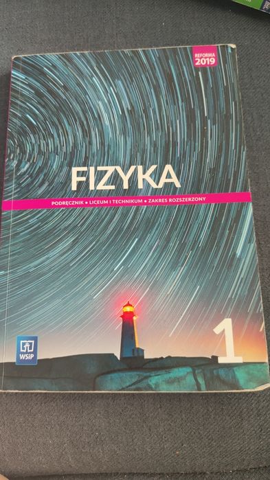 Fizyka 1 Podręcznik Liceum i Technikum zakres rozszerzony