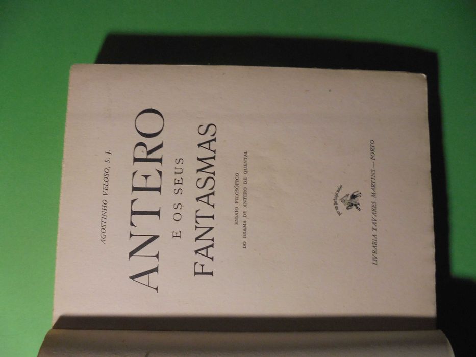 Veloso (Agostinho,S.J);Antero de Quental e os seus Fantasmas