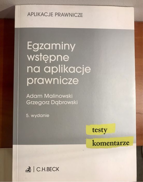 Egzaminy wstępne na aplikacje prawnicze/ aplikacja uzupełniająca
