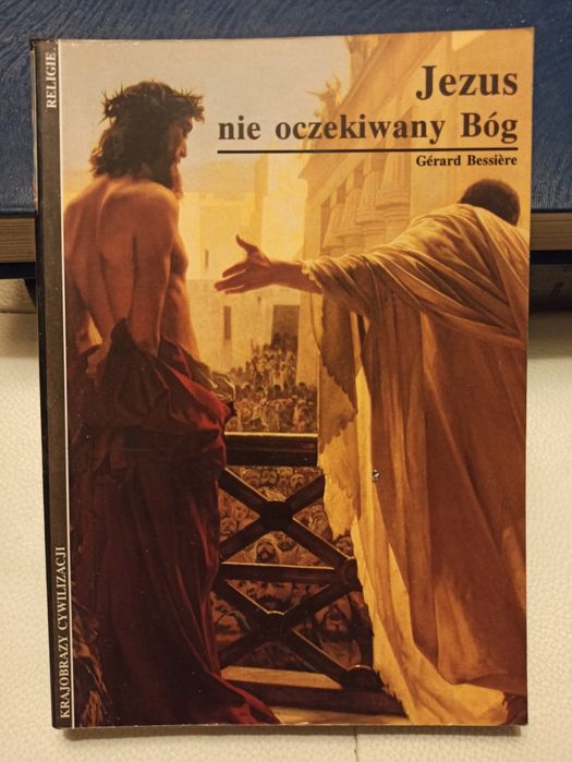 Bessiere Jezus nieoczekiwany Bóg
