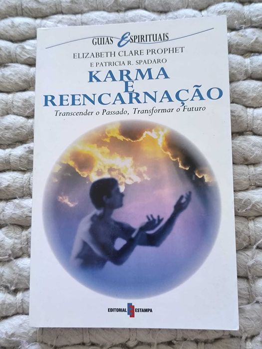 Karma e Reencarnação
de Patricia R. Spadaro e Elizabeth Clare Prophet