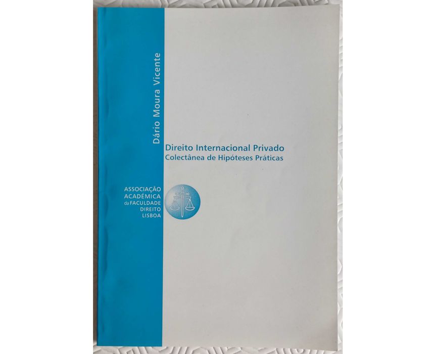Direito Internacional Privado – Colectânea de Hipóteses Práticas, 2002