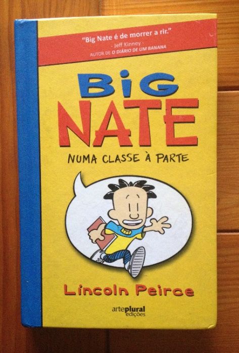Lincoln Peirce - Big Nate numa classe à parte