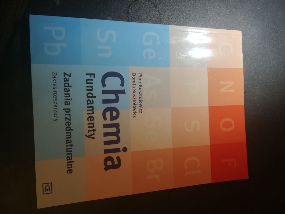 Chemia fundamenty. Zadania przedmaturalne