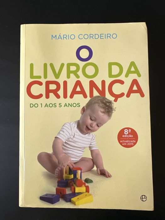 O Livro da Criança - do 1 aos 5 anos