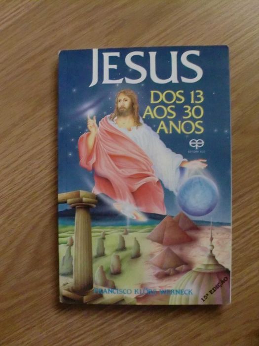 Jesus dos 13 aos 30 Anos de Francisco Klörs Werneck