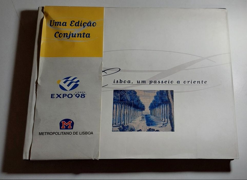 Lisboa, Um Passeio a Oriente (Expo 98) José Sarmento  de Matos