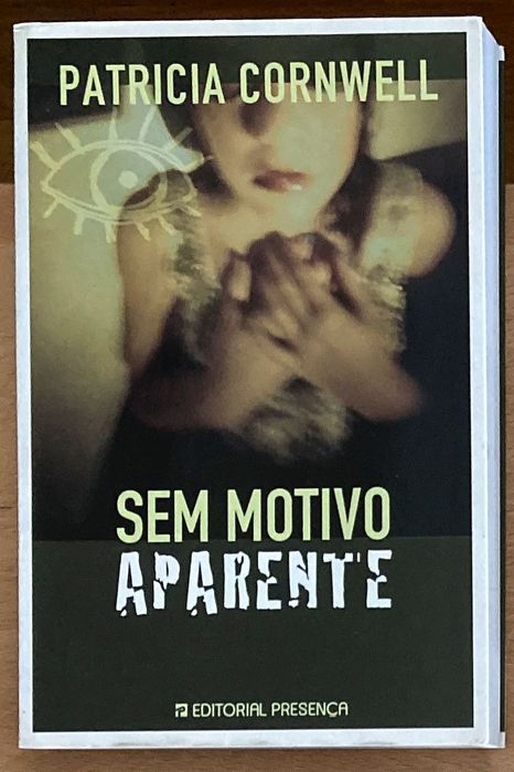 “Sem Motivo Aparente” de Patricia Cornwell