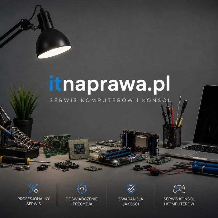 Naprawa • Modernizacja • Sprzedaż • Konfiguracja Sprzętu IT