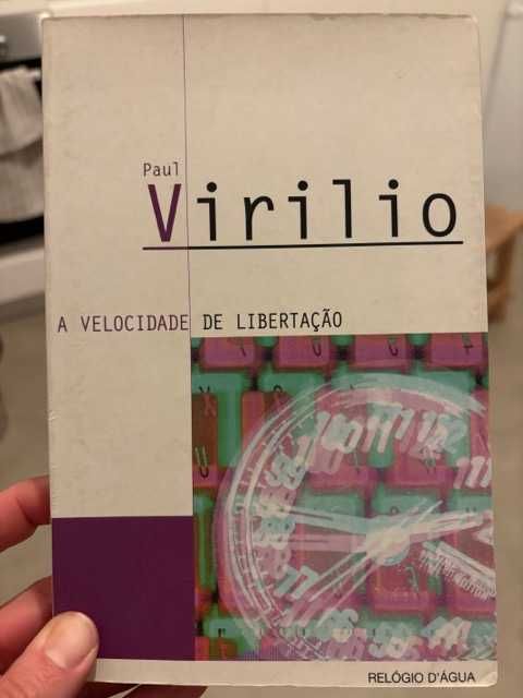 Paul Virilio A Velocidade de Libertação