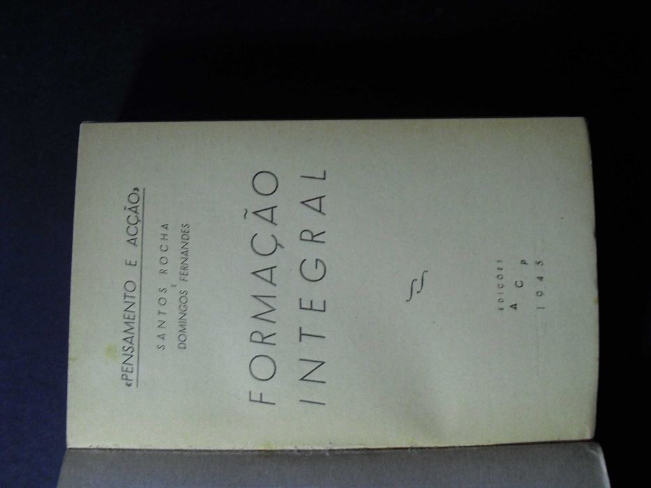 Rocha (Santos-Domingos Fernandes);Formação Integral