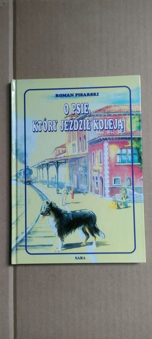 O psie, który jeździł koleją - Roman Pisarski - superstan