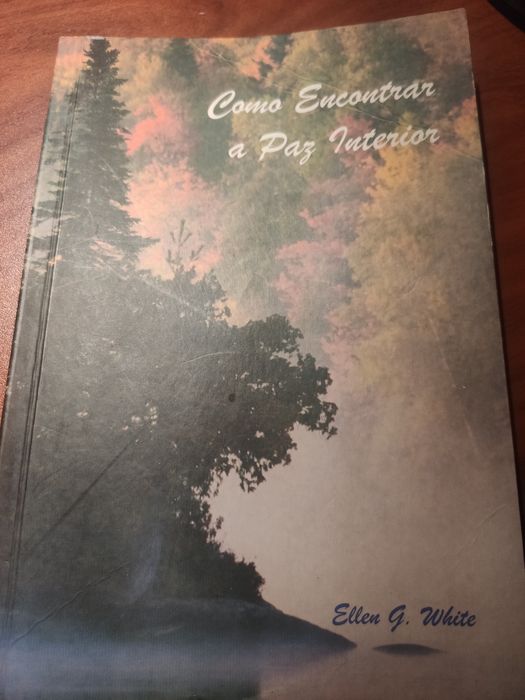 Como encontrar a paz interior de Ellen White