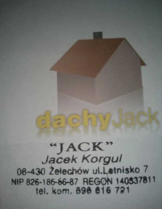 Usługi Dekarskie Jack Dachy Wierzby Dachowe woj.Mazowieckie