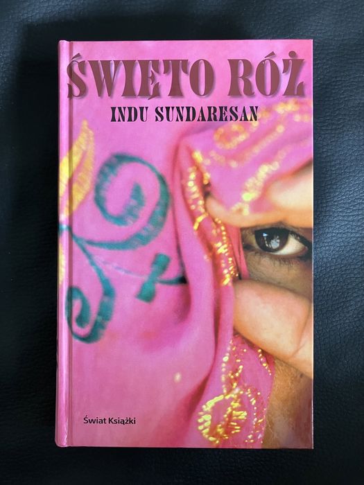 „Święto róż” - Indu Sundaresan