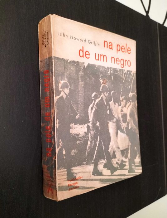 John Howard Griffin - Na pele de um negro