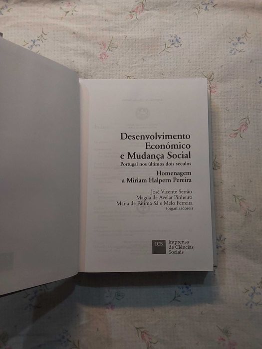 Desenvolvimento Económico e Mudança Social: Portugal nos Últimos Dois Séculos