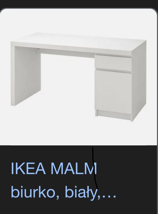 Biurko IKEA Malm