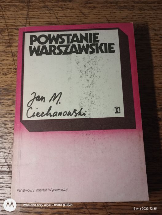 Powstanie Warszawskie. Jan M. Ciechanowski