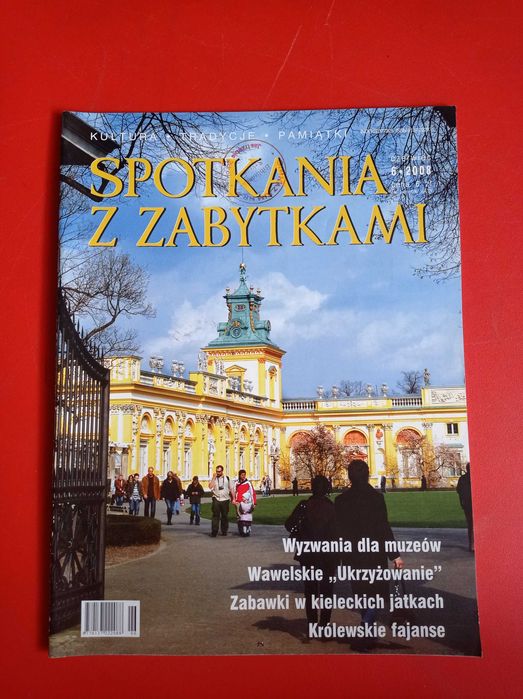 Spotkania z zabytkami, nr 6/2008, czerwiec 2008