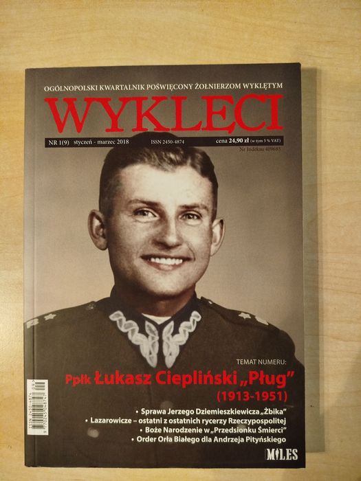 Wyklęci Ogólnopolski kwartalnik nr 1(9) styczeń -marzec 2018