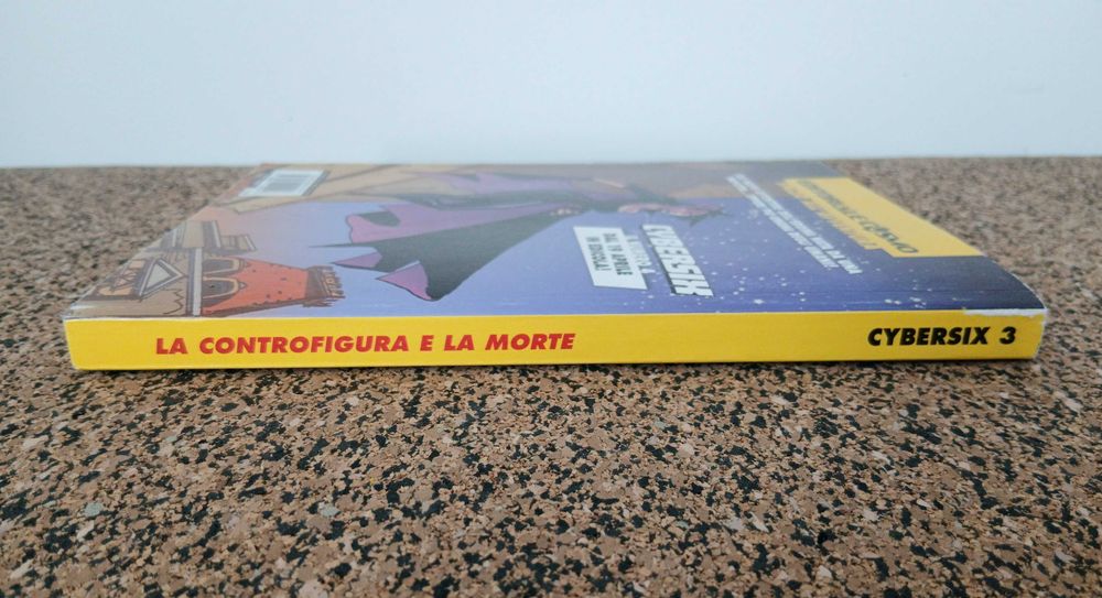 BD - CYBERSIX: La Controfigura e La Morte (Trillo & Meglia)