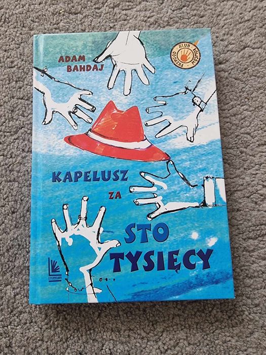 Lektura szkolna pt."Kapelusz za sto tysięcy".