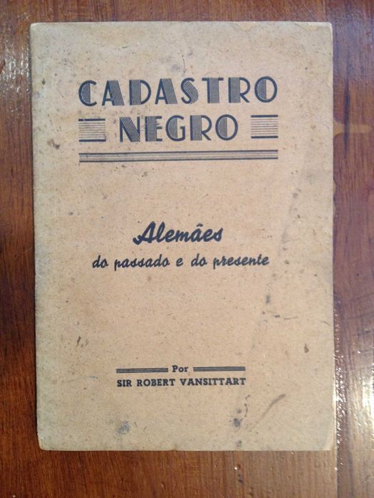 Sir Robert Vansittart - Alemães do passado e do presente