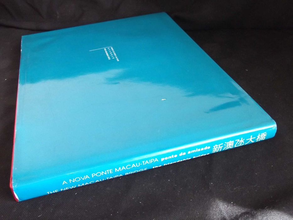 Livro A nova ponte Macau Taipa amizade 1994