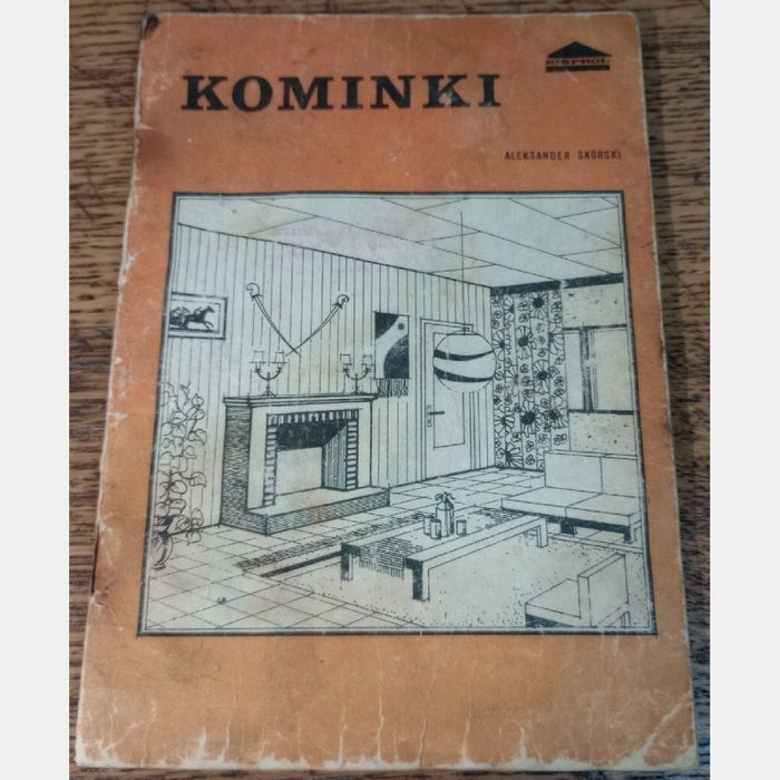 Kominki. Aleksander Skórski.