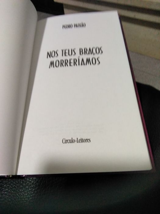 Nos teus braços morreriamos