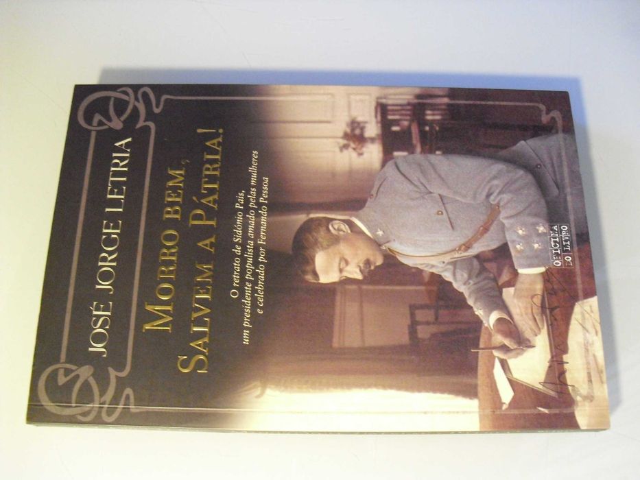 Letria (José Jorge);Sidónio Pais-Morro Bem Salvem a Pátria