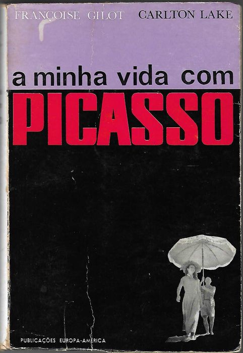 A Minha Vida Com Picasso Françoise Gilot Carlton Lake