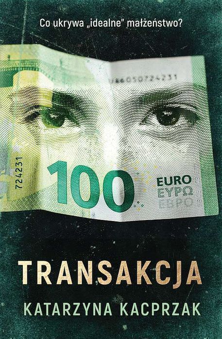 Transakcja Katarzyna Kacprzak