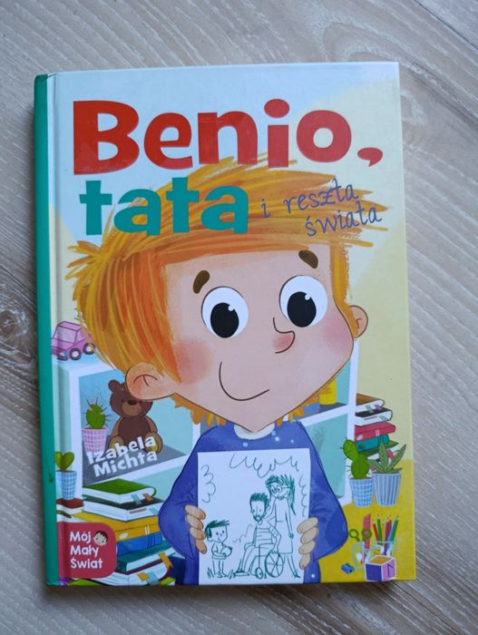 Benio tata i reszta świata Izabela Michła