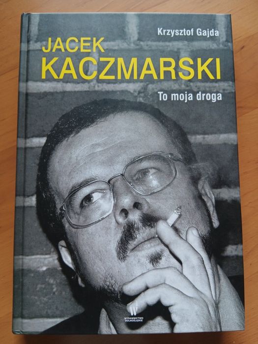 Jacek Kaczmarski To moja droga