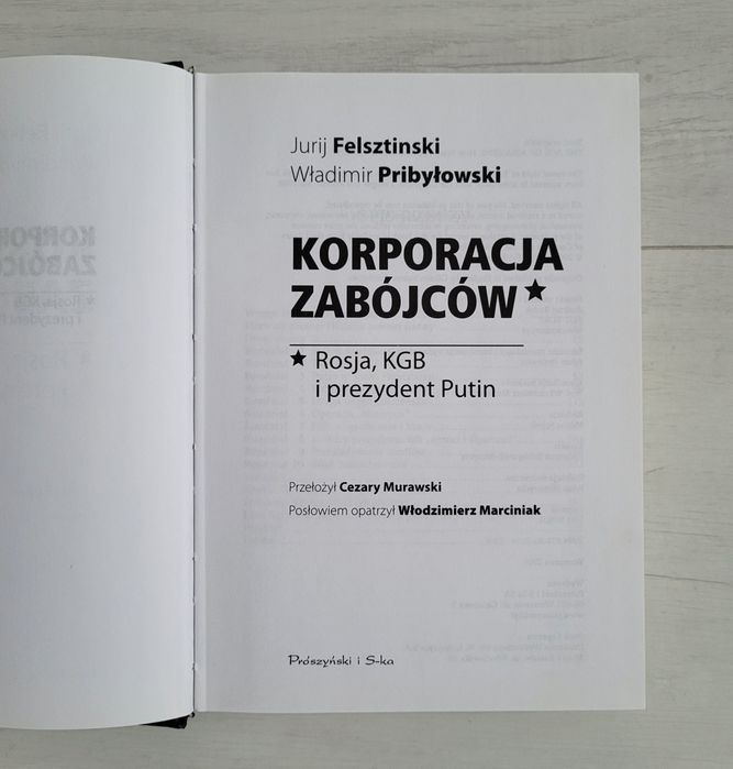 Korporacja Zabójców Felsztinski Pribyłowski książka Rosja Putin KGB