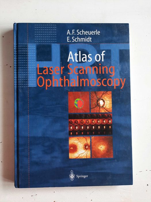 Atlas of Laser Scanning Ophthalmoscopy, Scheuerle, Schmidt