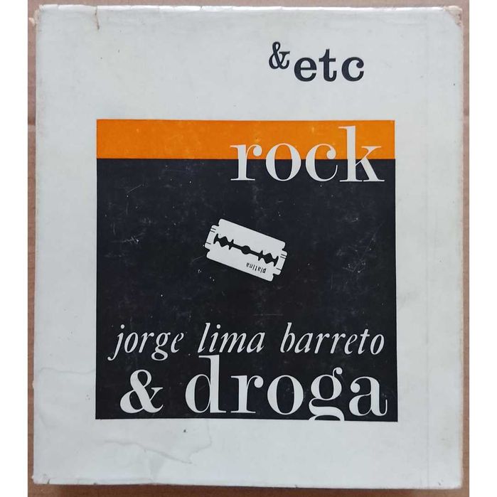 Jorge Lima Barreto - Rock & Droga