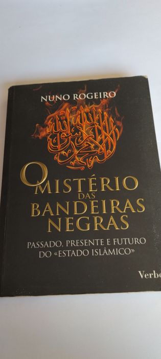 Livro usado  - O mistério das bandeiras negras - Nuno Rogeiro