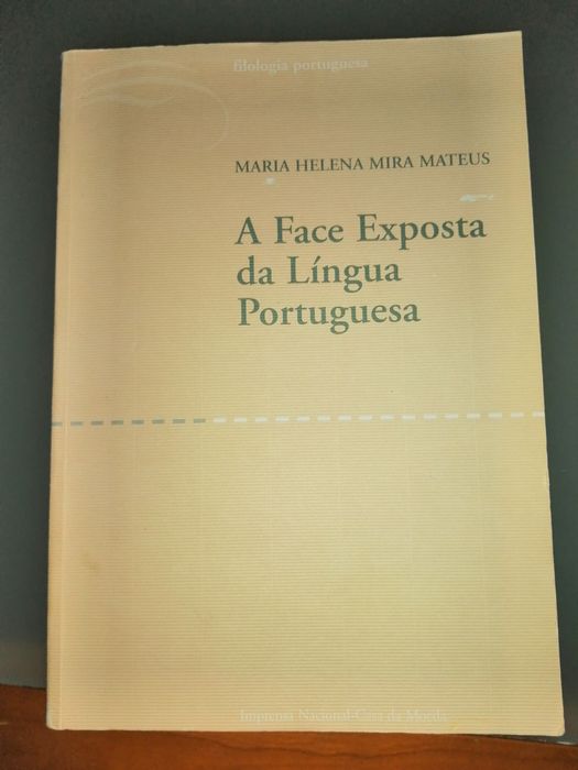 A Face Exposta da Língua Portuguesa - Maria Helena Mateus Como novo*