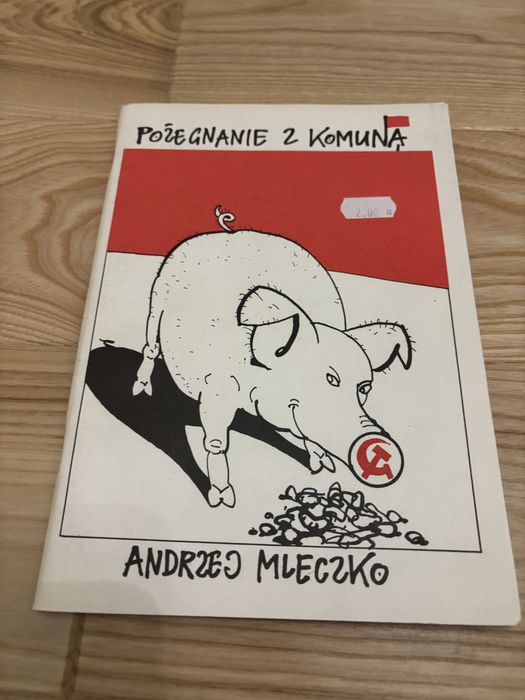 Andrzej Mleczko Pożegnanie z komuną
