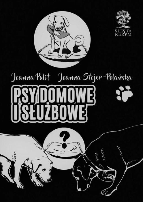 Psy domowe i służbowe w.czarno-biała Silva Rerum Joanna Stojer-Pola