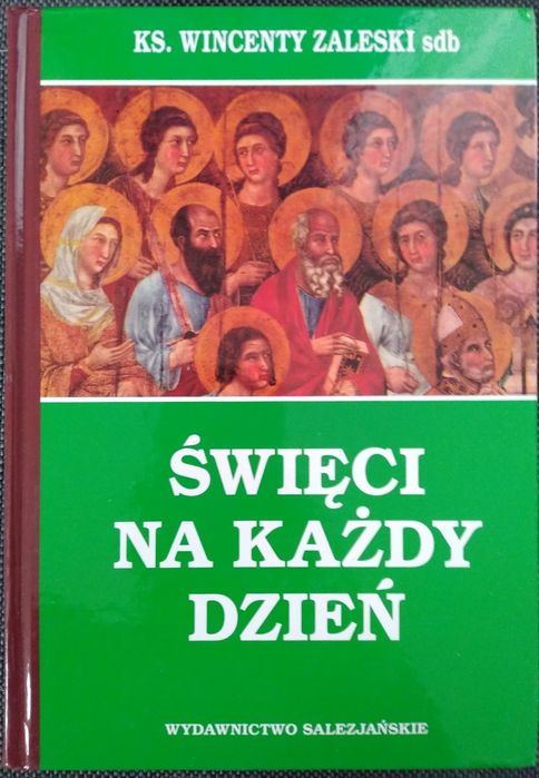 Święci na każdy dzień, ks. Zaleski