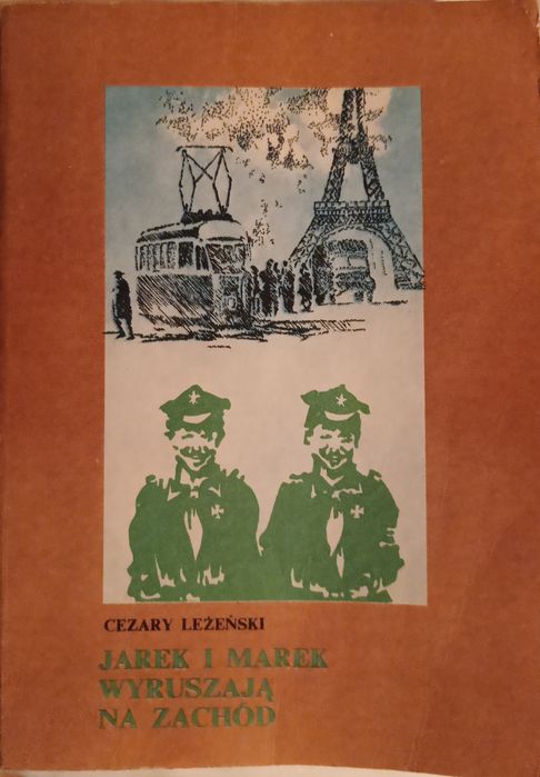 Jarek I Marek Wyruszają Na Zachód " Cezary Leżeński