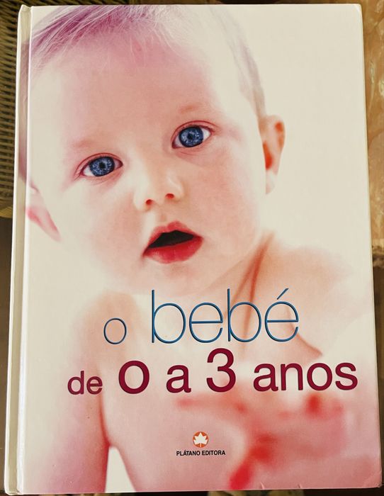 Livro O Bebe de 0 aos 3 anos